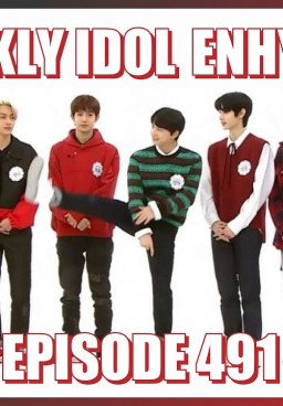 Weekly Idol Episode 491